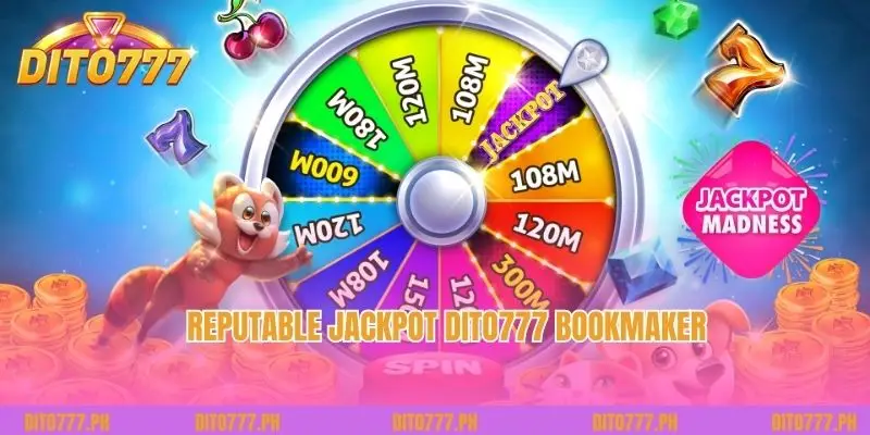 Reputable Jackpot Dito777 bookmaker