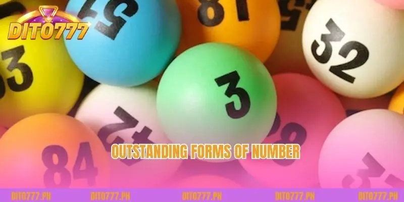 Outstanding forms of number 