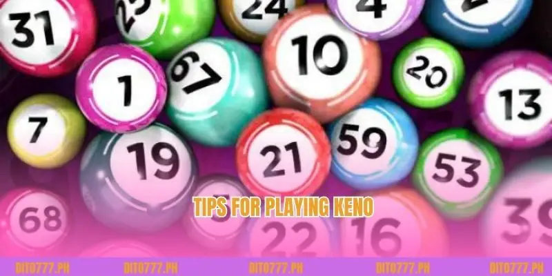 Tips for playing keno